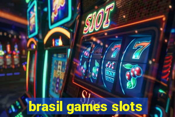 brasil games slots